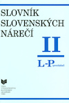 Slovník slovenských nárečí. II. L – P (povzchádzať)